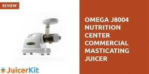 Omega J8004 Nutrition Center